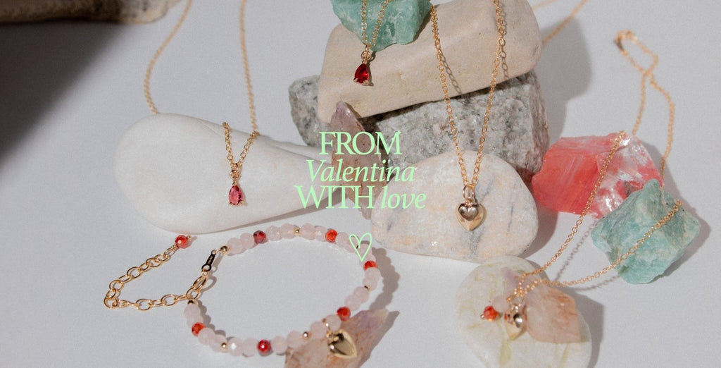 From Valentina With Love - Valentina New York - Valentina Days Jewelry Guide